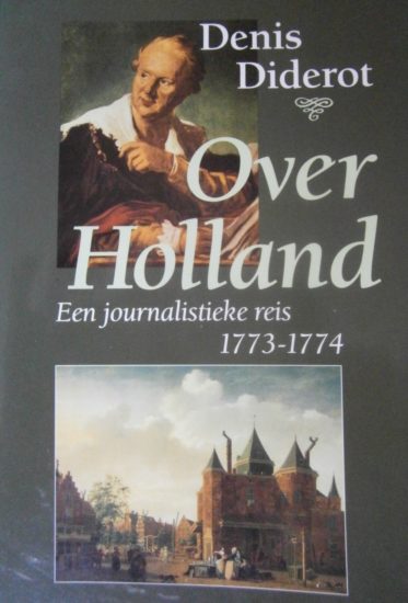 Denis Diderot: rondwandelend in het Nederland van 1774